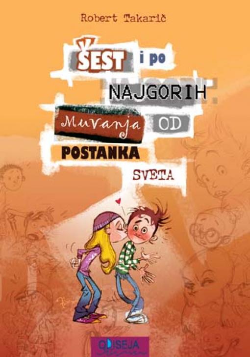 šest i po najgorih muvanja od postanka sveta