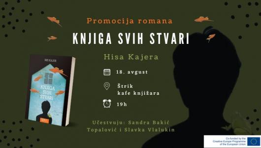 razgovor o romanu quot knjiga svih stvari quot knjižara štrik, 18 avgust u 19 časova