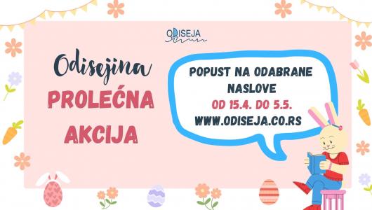 odisejina prolećna akcija