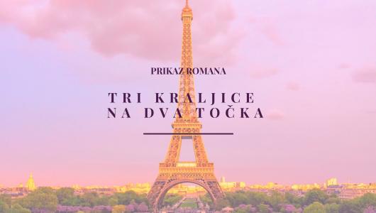 prikaz romana quot tri kraljice na dva točka quot 