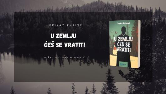 prikaz knjige quot u zemlju ćeš se vratiti quot 
