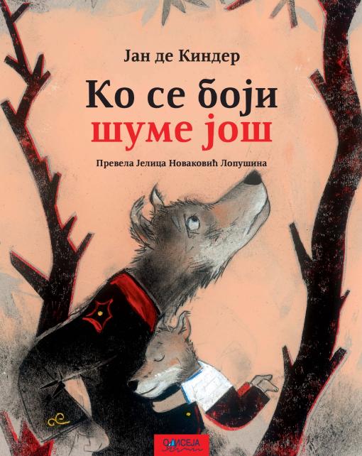 ko se boji šume još