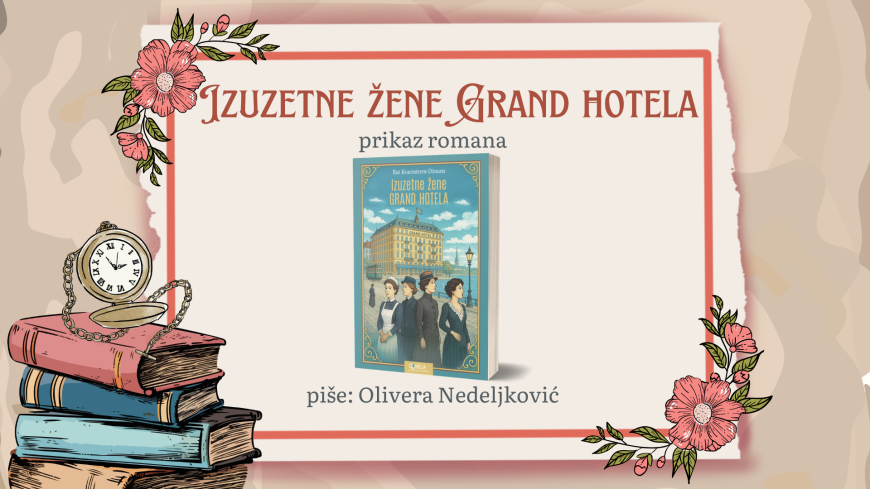 prikaz romana izuzetne žene grand hotela, rut kvarnsterm džouns
